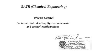Process Control | Lecture-1 | 2021 | Introduction | By Dr. Debasish Sarkar |Chemical Engineering