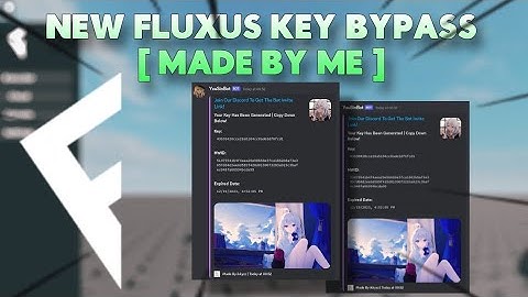[ Patched ] | How To Bypass Fluxus Key Using My Discord Bot!