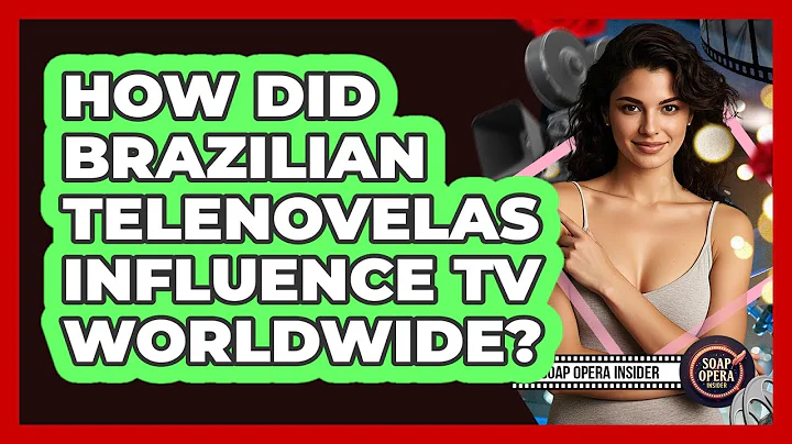 How Did Brazilian Telenovelas Influence TV Worldwide? - Soap Opera Insider