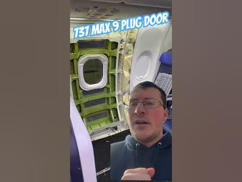 Boeing 737 Max 9 Plug Door Details #alaskaairlines #aviation - YouTube