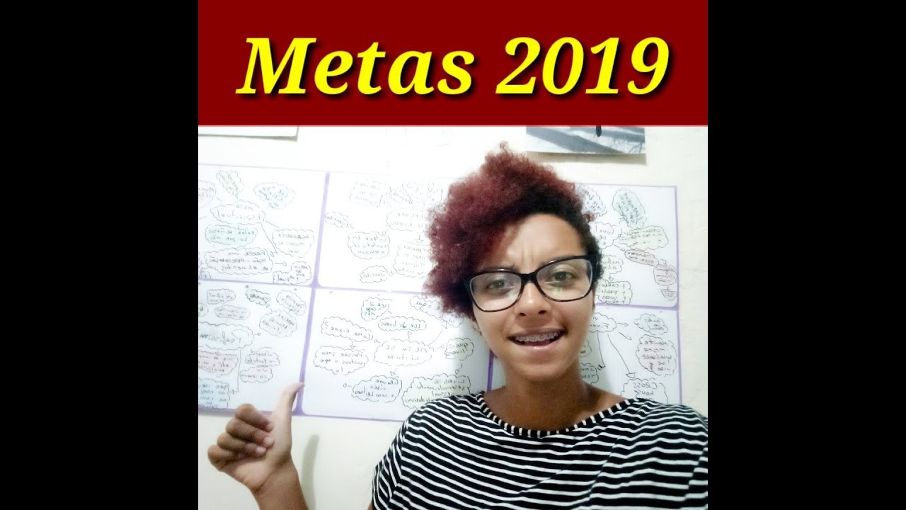 Crie suas metas para 2019!! Veja como eu fiz!! - YouTube