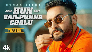 Hun Vailpunna Chalu (Teaser) | Hunar Sidhu | Freak Singh | Ravi Sidhu | Latest Punjabi Song 2021