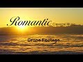 Romantic Classical Music + Drone Footage 《1HOUR》 クラシック音楽とドローン映像 《1時間》