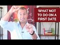 What NOT to do on a FIRST DATE (Strange but True)