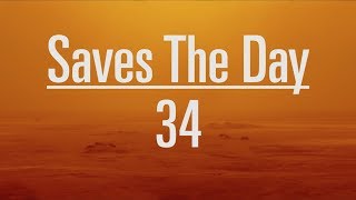 34 - Saves The Day (Subs Español)