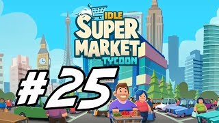 Idle Supermarket Tycoon - 25 - "Moving On To Mamek!" screenshot 4