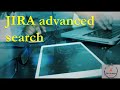 Розширений пошук JIRA (JIRA advanced search) - коротко про основні можливості