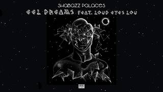 Shabazz Palaces - Eel Dreams (feat. Loud Eyes Lou)