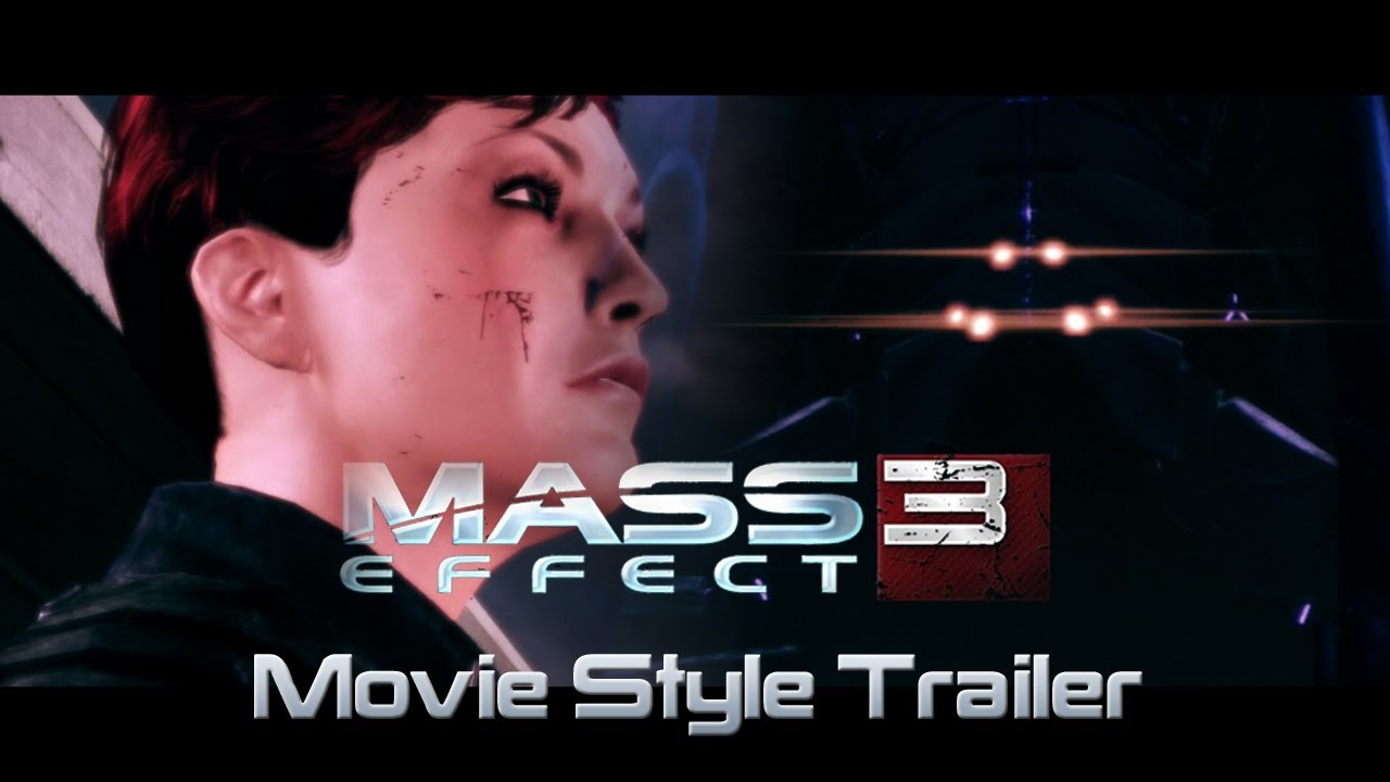 Mass Effect 3 - Movie Style Trailer (Femshep Version)