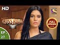 Crossroads - Ep 27 - Full Episode -3rd August, 2018