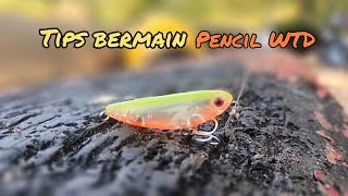 Cara menggunakan Pencil Wtd yg benar