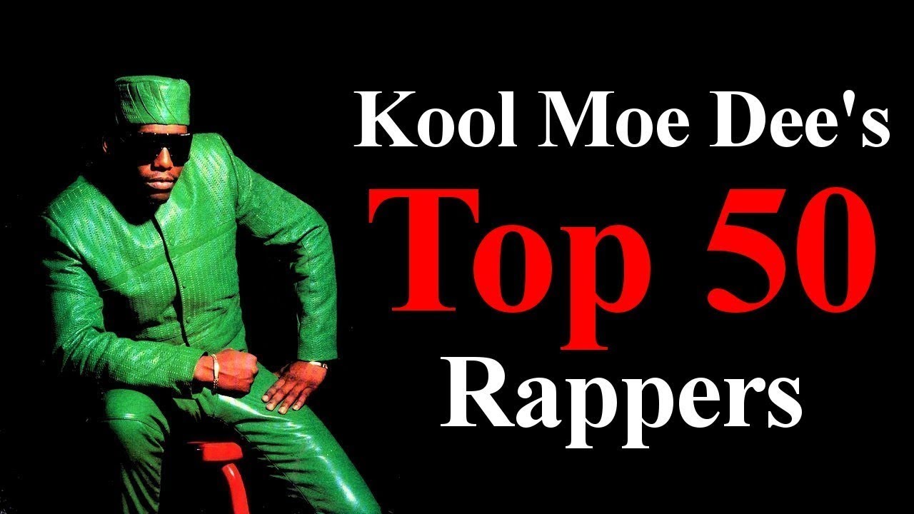 Top 50 - Best Rappers Of All Time [Kool Moe Dee's List 2003] - YouTube