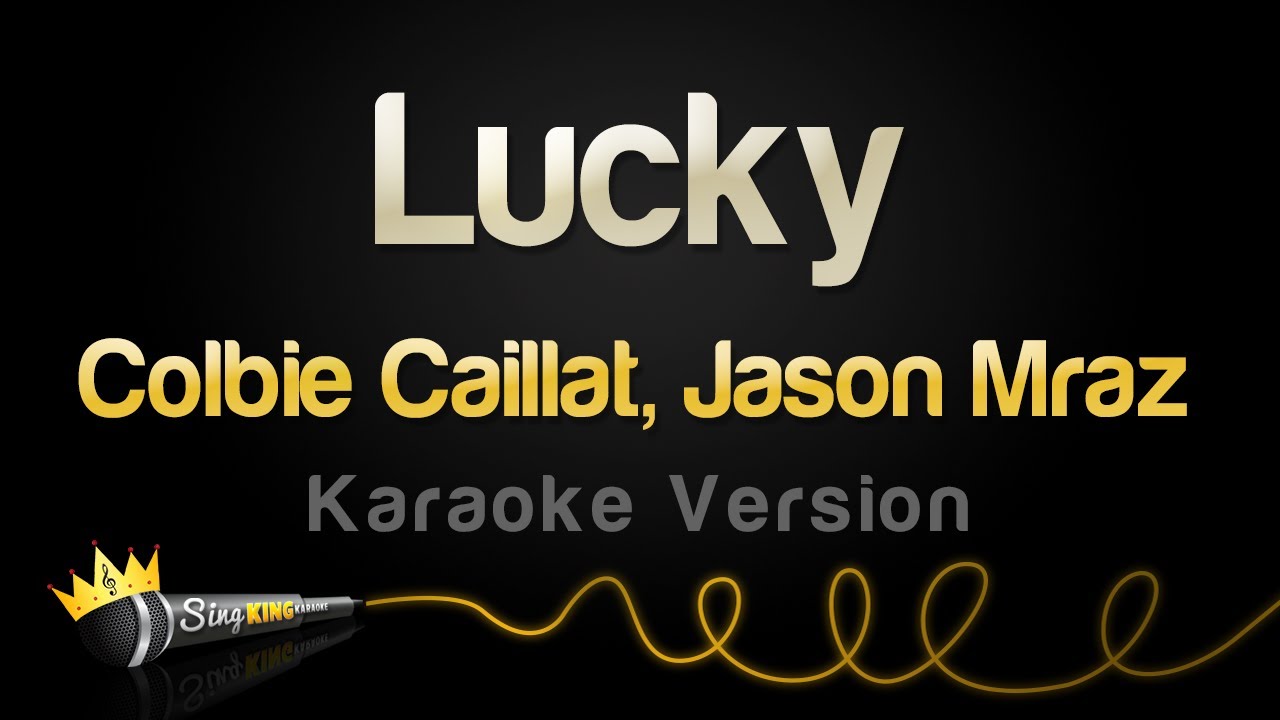 Jason Mraz & Colbie Caillat – Lucky Lyrics