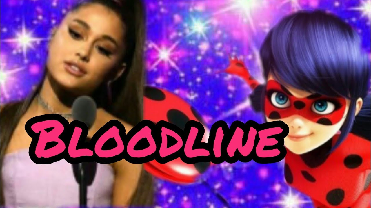 Ariana Grande Bloodlinefeat Nicki Minaj Iggy Azalea Miraculous Ladybug Amv