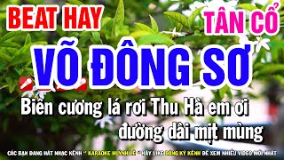 Võ Đông Sơ Karaoke Tân Cổ ( Beat Hay ) Karaoke Huỳnh Lê