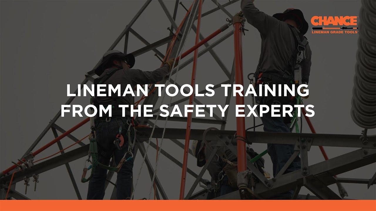 Lineman Tools Training from the Safety Experts