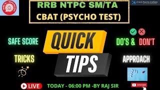 RRB NTPC SM/TA PSYCHO TEST  I QUICK TIPS EXAM I  SAFE SCORE I TRICKS I APPROACH I BY  : RAJ SIR I