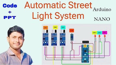 Automatic street light system using Arduino Nano