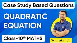 Case Study Questions of Quadratic Equation Class 10 Maths for Board Exams 🔥 Kelvin 9&10 Net Worth