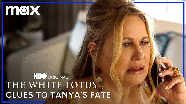 Clues to Tanyas Fate | The White Lotus | HBO Max
