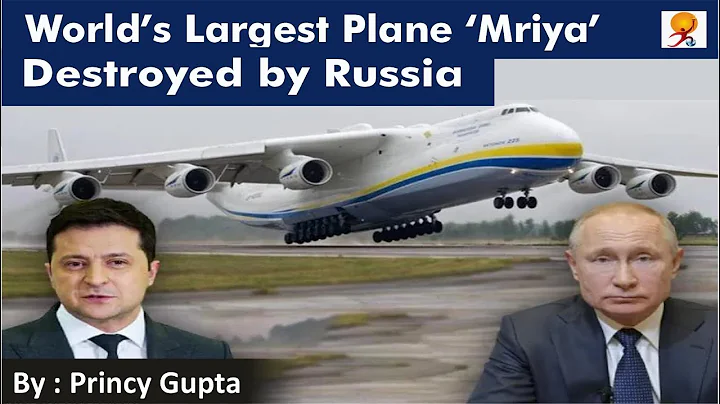 World's largest plane 'Mriya' destroyed by Russia | Mriya