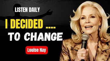 Embracing Change with Louise Hay: Navigate Life Transitions Gracefully | Growth Mindset