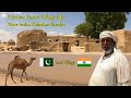 Extreme Desert Village Life Near India-Pakistan Border | Last Village Near Border Zero Line