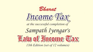 Sampath Iyengar&#39;s Law of Income Tax - Book Launch Event