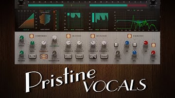 How to get Pristine Vocals (SSL VocalStrip2)