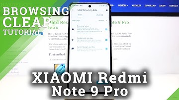 How to Clear Browsing Data in XIAOMI Redmi Note 9 Pro – Delete Browsing History