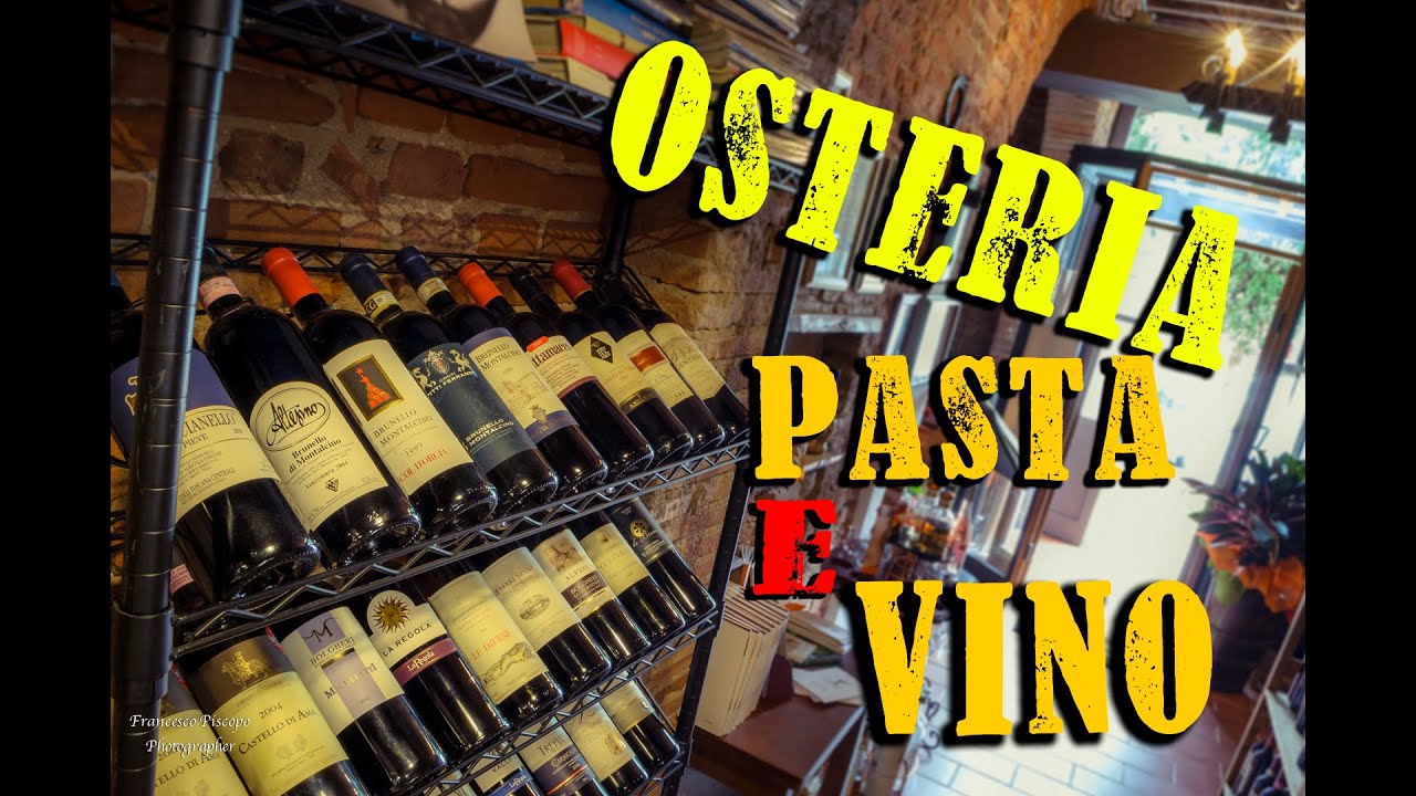 Come arrivare all'Osteria Pasta e Vino YouTube