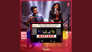 Download Lagu Tose Naina-Tum Jo Aaye (From \ MP3