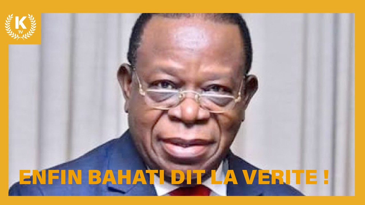 URGENT : ENFIN BAHATI DIT LA VÉRITÉ ! (03/05/2026)