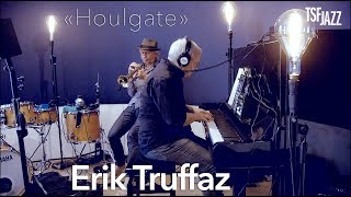 Erik Truffaz "Houlgate" sur TSFJAZZ ! chords