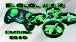 Everything Gotta Go Giveaway #13 - Eachine E010 - Transmitter Board Swap, Test & Giveaway Details