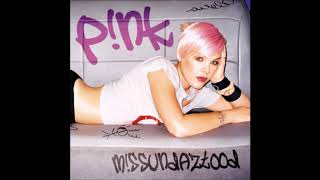 Pink - Just Like A Pill