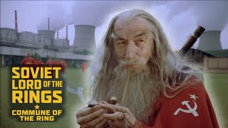 Soviet Lord Of The Rings The Rise Of Gandalf The Red