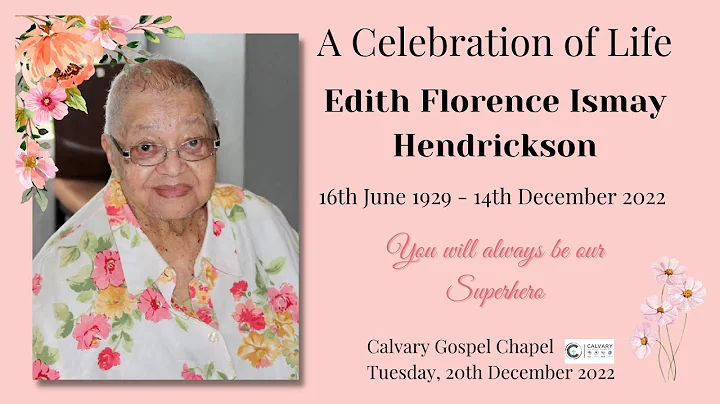 A Celebration of Life for Edith Florence Ismay Hen...