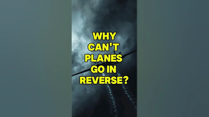 Why Can’t Planes Go in Reverse? 🛬🔄
