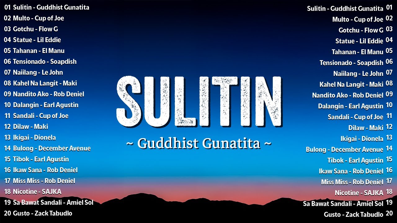 Sulitin - Guddhist Gunatita 🎧 Best Tagalog Love Songs With Lyrics - Top OPM Songs Philippines 2025