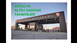 17 KASIM 2023 ANTALYA ALTILI GANYAN TAHMINLERI-TJK AT YARIŞLARI (CUMA)