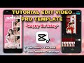 Tutorial Edit Video PRO TEMPLATE HAPPY BIRTHDAY 2025 😍