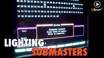 Lighting Submasters
