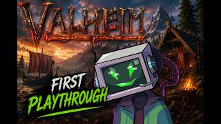 VALHIEM - FIRST PLAYTHROUGH - DAY 2