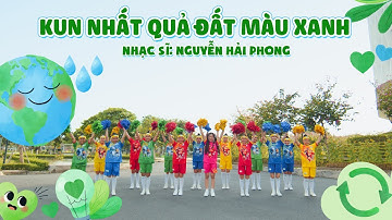 KUN NHẤT QUẢ ĐẤT MÀU XANH | BẢO NGỌC DANCE