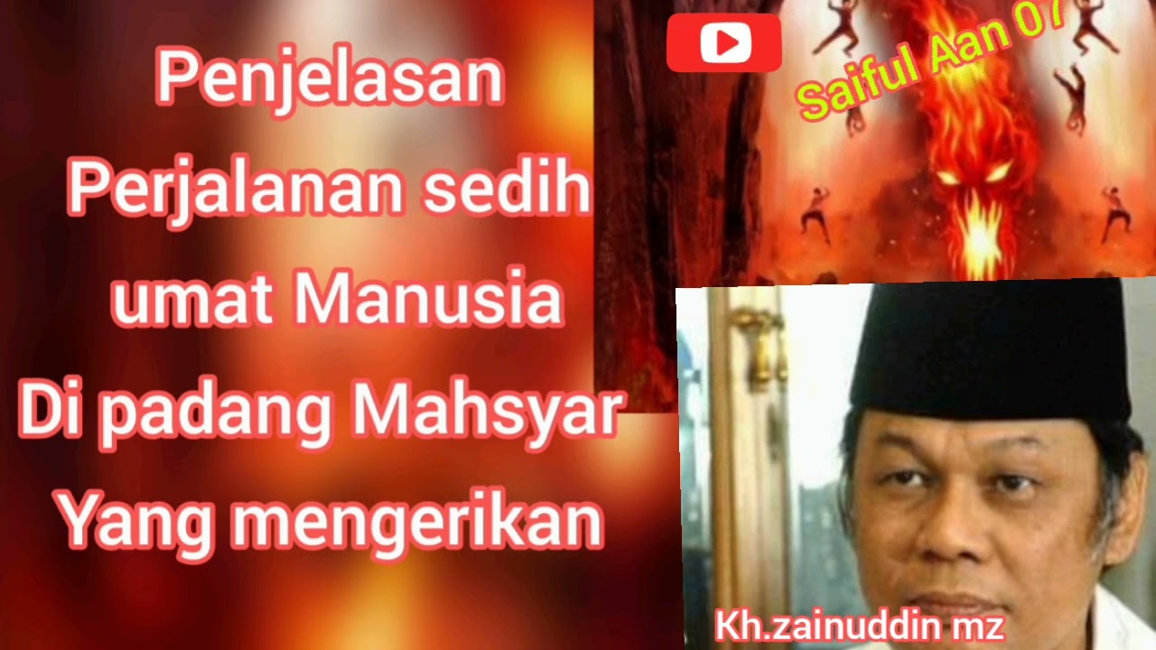 padang Mahsyar,versi kh.zainuddin mz.