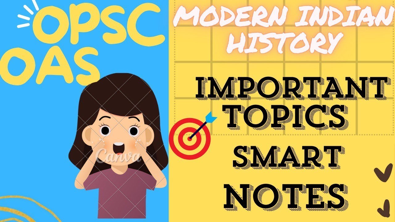 Best Notes Of Modern Indian History PART 2 For OPSC OAS Prelims!! Crisp ...