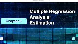 ECON305  - Econometrics 1 - Chapter 3 - Multiple Regression Analysis : Estimation