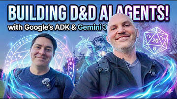 Building a DND Agent with ADK, Antigravity, and Gemini 3
