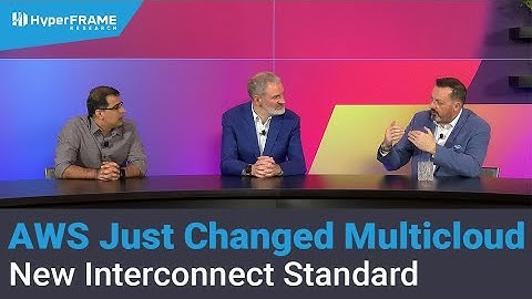 AWS Reinvents Multicloud Connectivity: A New Standard for Interconnects